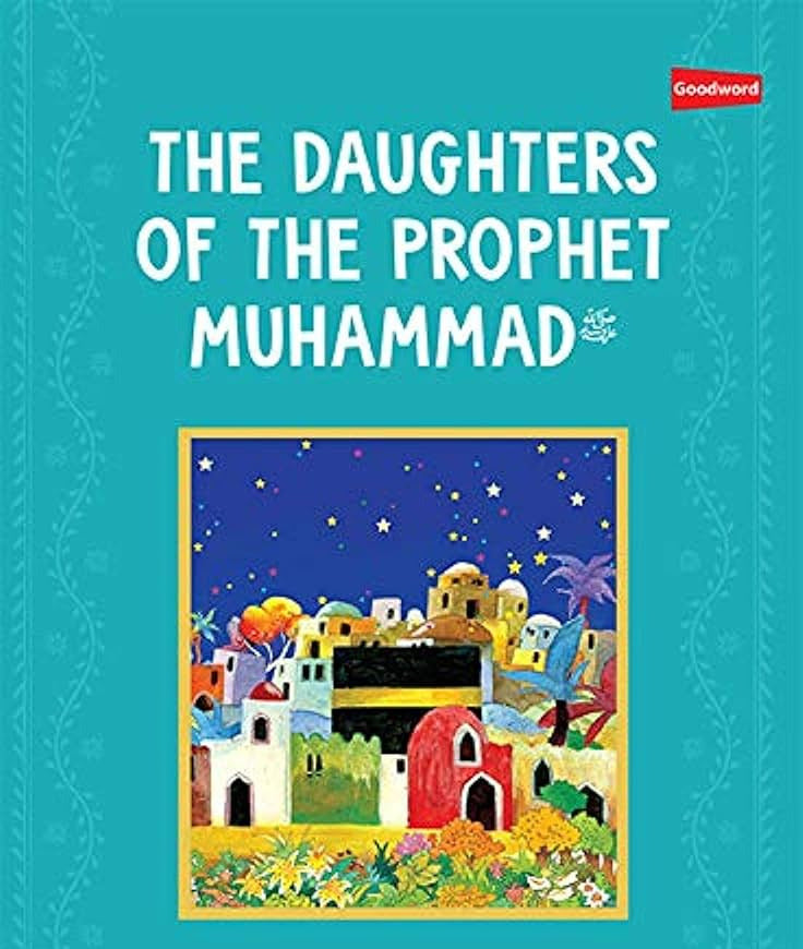 Daughters Of The Prophet Muhammad