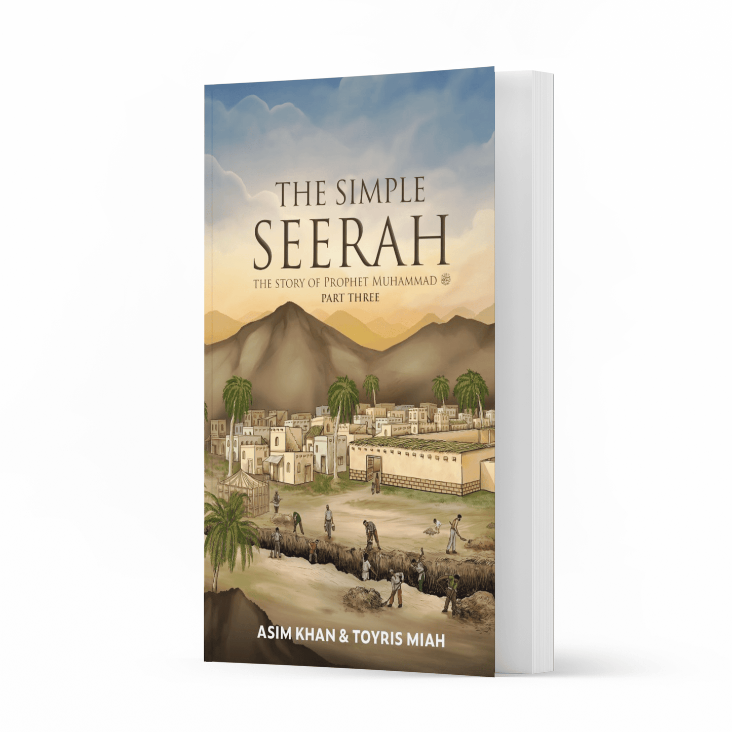 The Simple Seerah - Part 3