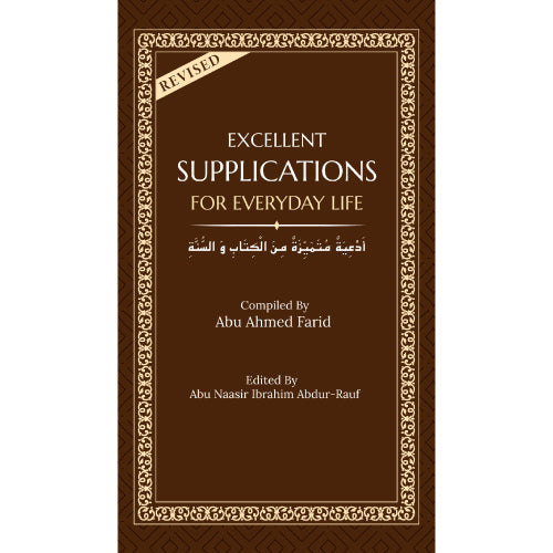 Excellent Supplications for Everyday Life