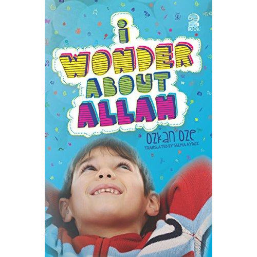 I Wonder about Allah Part 2