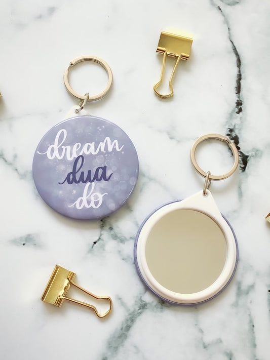 Dream Dua Do Keychain