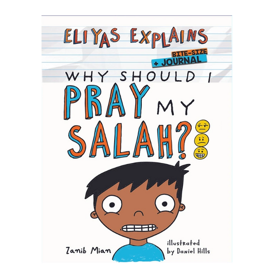 Eliyas Explains Salah