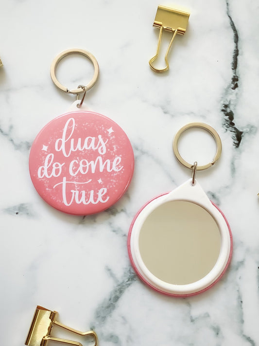 Duas Do Come True Keychain