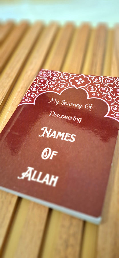 My Journey of Discovering Names of Allah